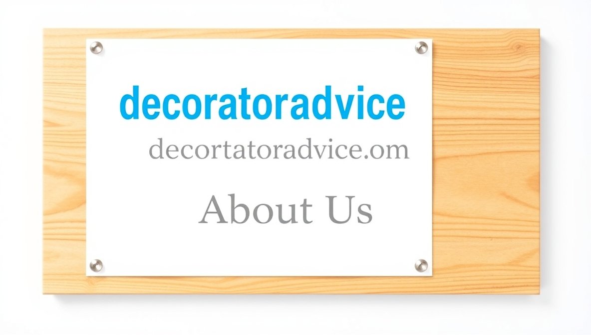 decoratoradvice .com about us