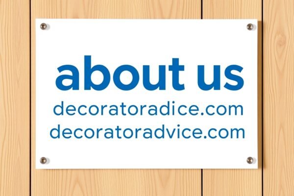 about us decoratoradvice .com